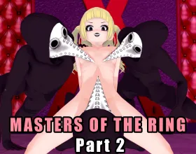 Masters of the Ring Part 2