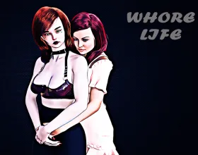 Whore Life [v 0.6]